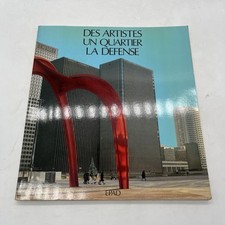 Des artistes. Un quartier. La Défense. - EPAD 1986