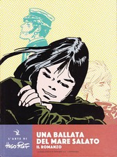 fumetto cartonato L'arte di HUGO PRATT numero 28 UNA BALLATA DEL MARE SALATO