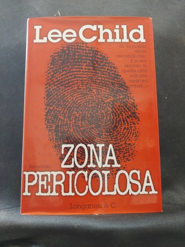 Lee child zona - child, pericolosa