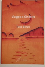 Libri Tullia Benati - Viaggio