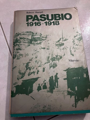 Pasubio 1916 1918 - pasubio, 1916-1918