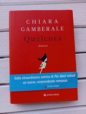 Chiara Gamberale Qualcosa 1a