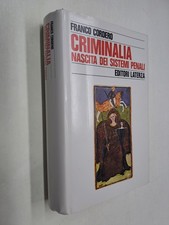CRIMINALIA NASCITA SISTEMI