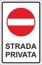 CARTELLO SEGNALETICO - strada