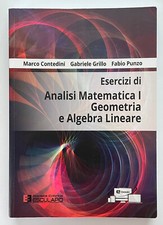 Esercizi di Analisi Matematica I Geometria e Algebra Lineare