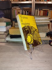 Boneschi - Piccardi - Rossi Verso il regime Laterza 1960