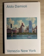 Aldo Damioli - Venezia New
