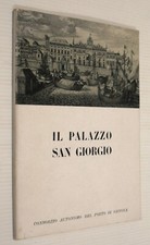 Architettura Arte Genova) Orlando Grosso IL PALAZZO SAN GIORGIO Consorzio Porto