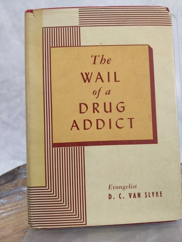 The wail drug addict - the,