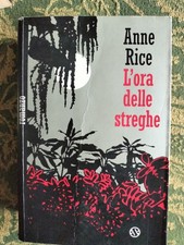 Anne Rice - L'ORA DELLE
