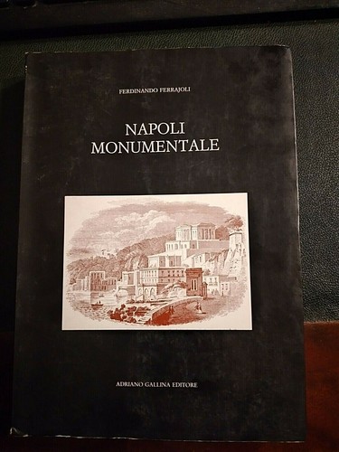 Napoli monumentale ferraioli - ,