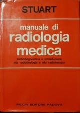 Manuale Di Radiologia Medica Piccin Editore Padova Stuart
