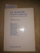 Le banche regole e mercato