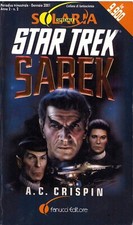 A. C. CRISPIN - STAR TREK: SAREK - FANUCCI Solaria Speciale n. 2