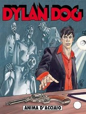 DYLAN DOG ORIGINALE EDICOLA NO BOLLINO N 248 ANIMA D'ACCIAIO