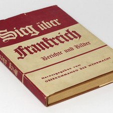 Victory in France WW2 Book 1940 w/69 photos Verdun Orleans Gent Luttich Sedan