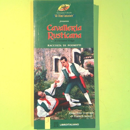 Cavalleria rusticana raccolta - cavalleria,