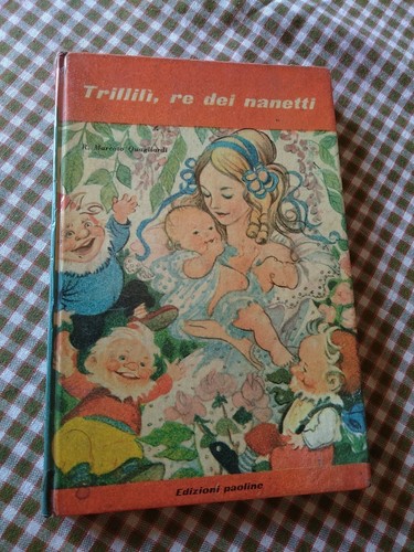 Trillilì dei nanetti - dei,