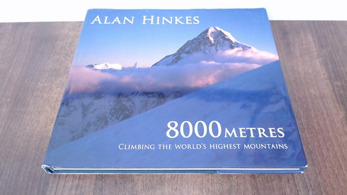 8000 metres climbing the - 8000, metres: