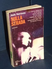 Jack Kerouac - Sulla strada -