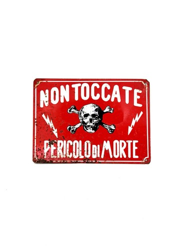 Targa smaltata pericolo di - smaltata, “pericolo