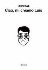 Ciao, mi chiamo Luis von Sal