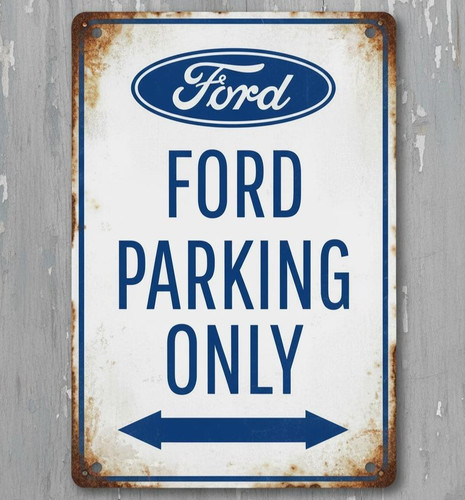 Insegna ford parcheggio solo - parcheggio,