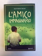 Matthew Dicks - L'amico