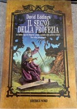 Il Segno Della Profezia D. Eddings Editrice Nord II Ed.1990 Saga dei Belgariad