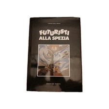 Futuristi alla spezia Acordon