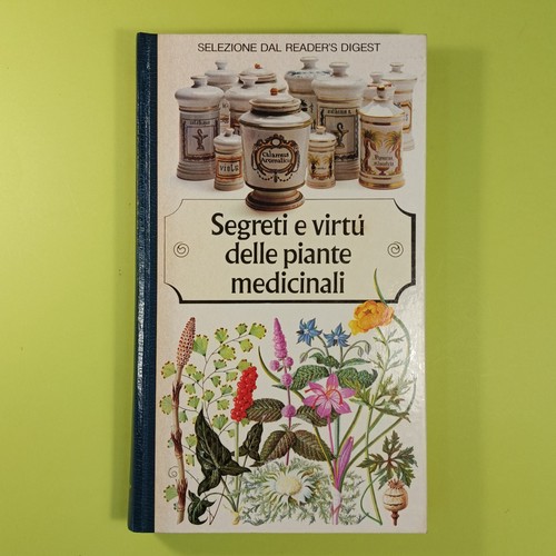 Sefreti virtù delle - e, piante