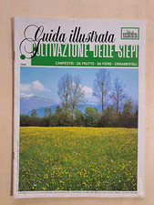 Vita in Campagna - COLTIVAZIONE DELLE SIEPI - 10 / 1999
