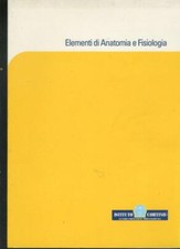 Elementi di anatomia e fisiologia