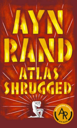 Atlas shrugged mass market - shrugged,