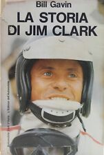 libro la storia di jim clark bill gavin formula 1 lotus automobilismo campione