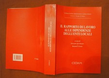 Il rapporto di lavoro alle dipendenze degli enti locali De Marzo Tomei Cedam
