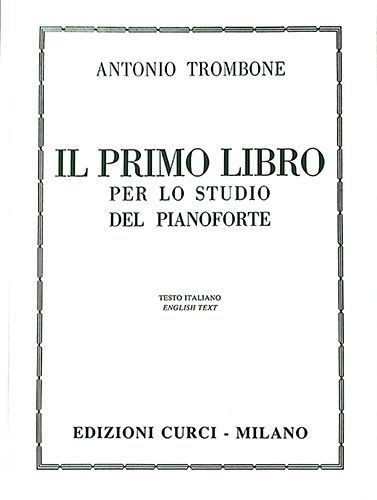 Trombone il primo libro - il,