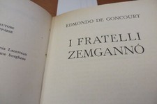 I FRATELLI ZEMGANNO - EDMONDO DE GONCOURT - BUR ROSSI N° 1532-1533