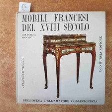 Mobili francesi del xviii - mobili,