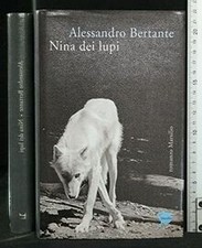 Nina dei lupi von Bertante