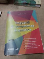 Traguardi di competenza linguistica