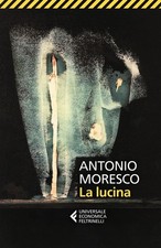 Libro - Antonio Moresco - La