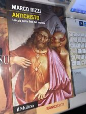 MARCO RIZZI, ANTICRISTO, IL MULINO 2015
