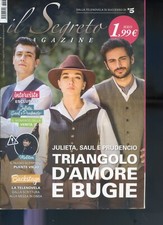 07/08/2018 IL SEGRETO MAGAZINE - JULIETA SAUL E PRUDENCIO TRIANGOLO D'AMORE