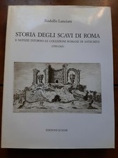 Storia Degli Scavi di Roma III Vol. (1550-1565) Di Rodolfo Lanciani 