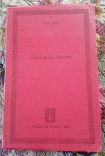 Giorgio Locchi L'ESSENZA DEL FASCISMO Edizioni del Tridente Aletheia 1981 Storia