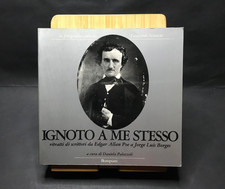 IGNOTO A ME STESSO - La fotografia vista da Leonardo Sciascia - Torino 1987