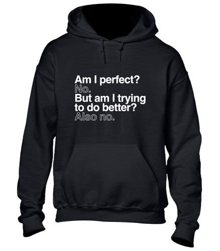 Sono perfetto felpa con - perfetto?,