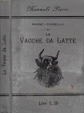 Le vacche da latte. . J.-H. Magne, Pietro Cassella. 1896. .