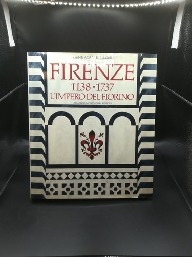 Firenze 1138 1737 l impero - 1138-1737:, l'impero